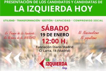 El próximo 19 de enero en Madrid se va a realizar un acto público de presentación de los candidatos