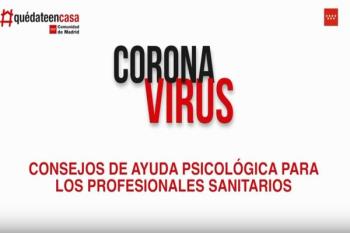 Madrid Salud ha publicado un vídeo con consejos psicológicos para los sanitarios