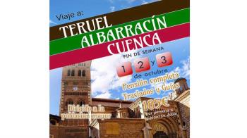 Este lunes se abre el plazo para la inscripción al viaje a Teruel del 1 al 3 de octubre 