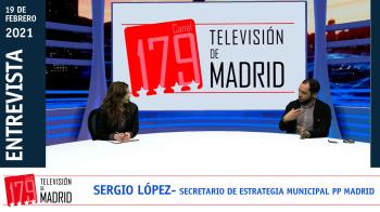 El secretario de Estrategia Municipal del PP de Madrid, Sergio López, repasa la actualidad política en Televisión de Madrid
