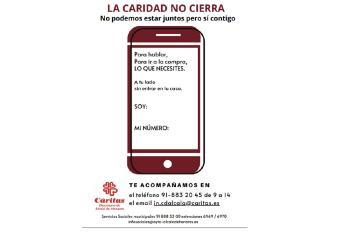 Han estado trabajando desde el principio de la crisis bajo los lemas ‘La Caridad no cierra’, ‘Cada gesto cuenta’ y ‘No podemos estar juntos, pero sí contigo’