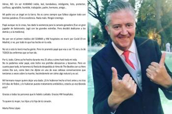 "Hola papá, sabes lo cabezota que soy cuando me propongo algo. Te voy a echar mucho de menos." así empieza la carta de Marta Pérez en la que se posan muchas preguntas y apelaciones a la falta de test y material sanitario.