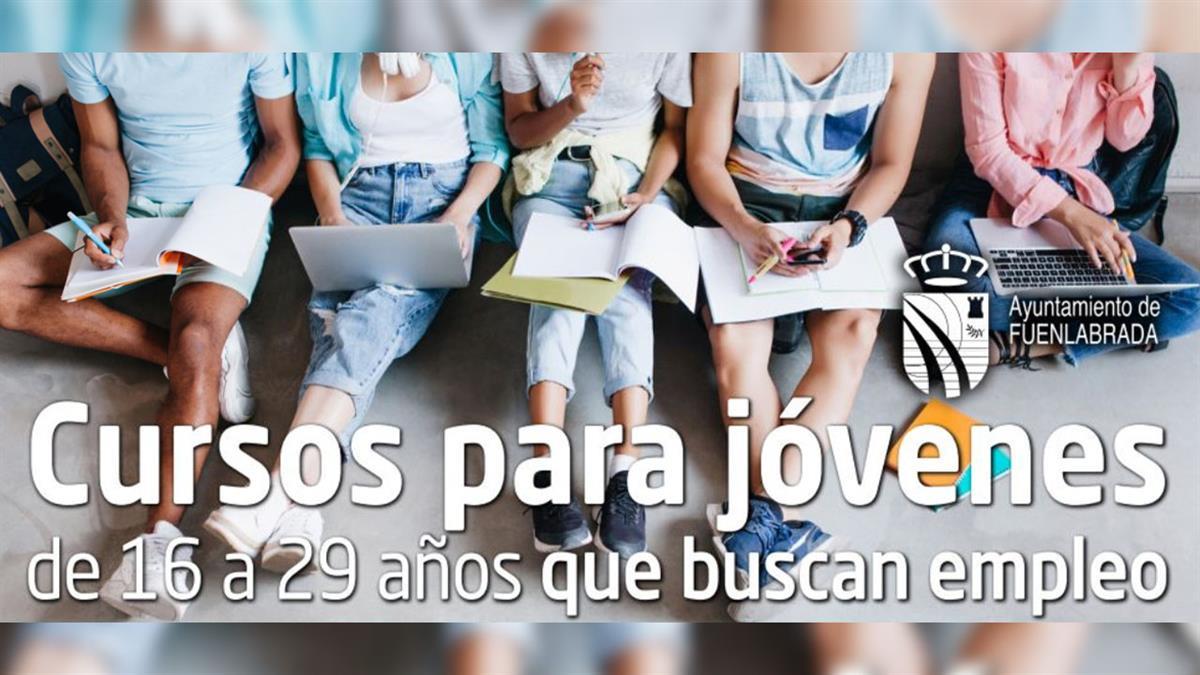 Dirigidos a jóvenes de 16 a 29 años