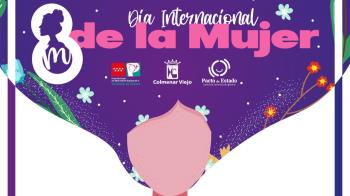 Para conmemorar el 8-M el Ayuntamiento del municipio presenta una agenda de actividades del 7 al 11 de marzo