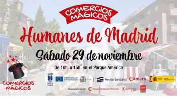 El Ayuntamiento de Humanes se ha adherido a la campaña regional Comercios Mágicos