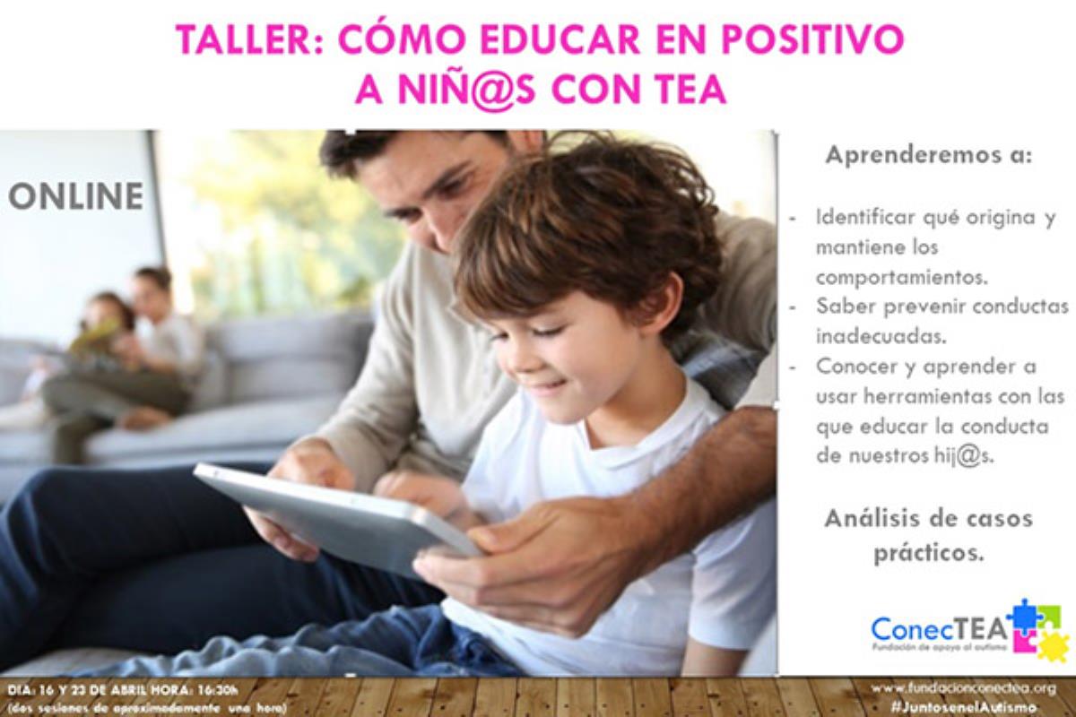 Impartido por ConecTEA los días 16 y 23 de abril
