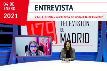 Hablamos con la alcaldesa de Moraleja de Enmedio, Valle Luna, sobre los retos que encara el municipio en 2021