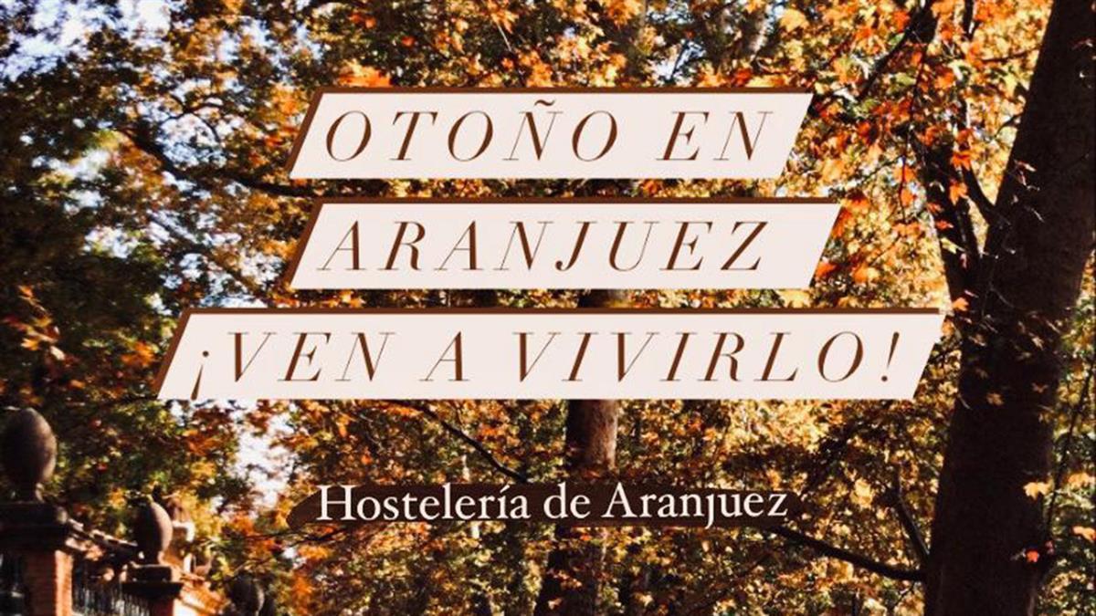La campaña publicitaria en redes sociales durará todo el mes de noviembre y busca convertir a Aranjuez un año más en el destino turístico favorito de los madrileños este otoño