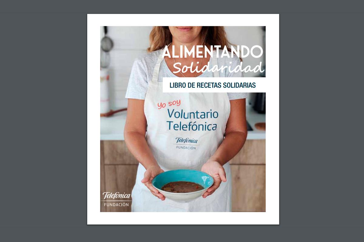 Fundación Telefónica comparte las recetas recogidas tras su campaña #AlimentandoSolidaridad
