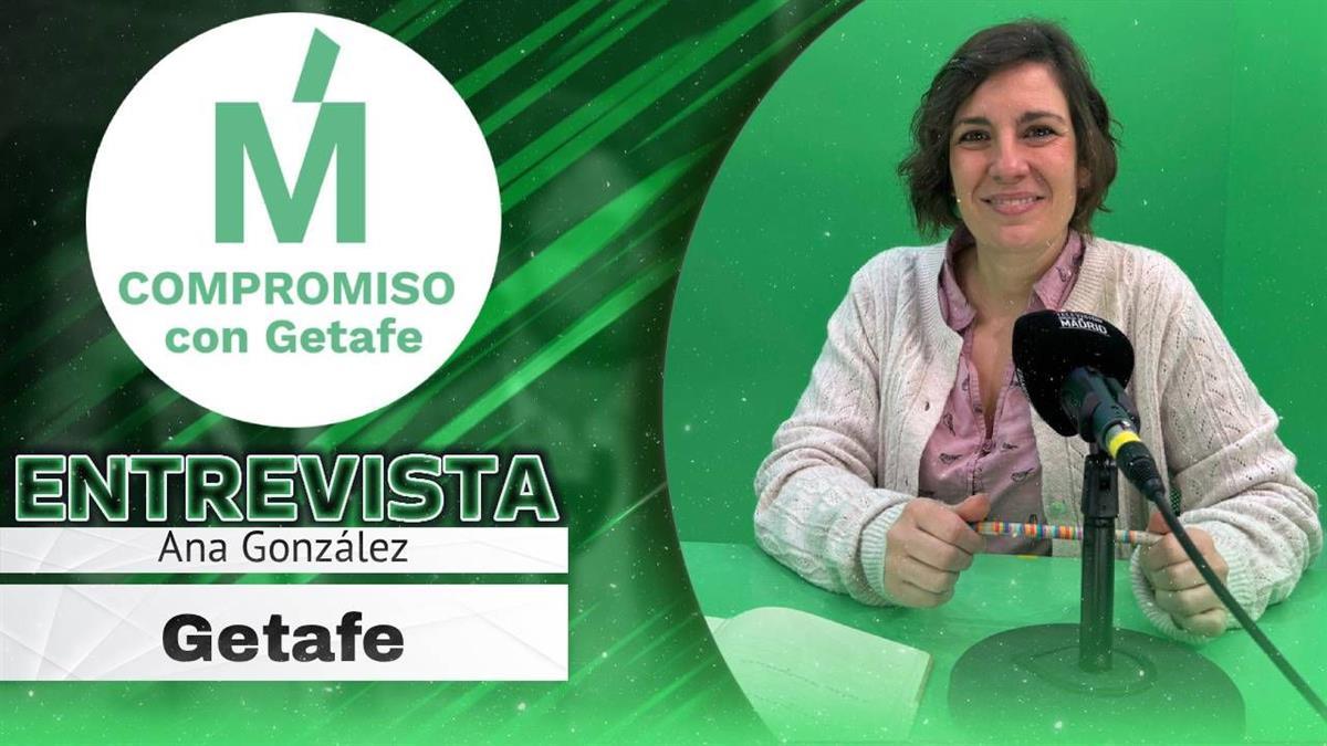 Entrevistamos A Ana Gonz lez De M s Madrid Getafe SoyDe