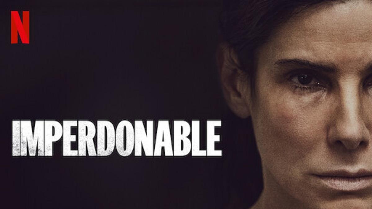 'Imperdonable' nos acerca la historia de una mujer que sale de prisión y busca a su hermana pequeña 