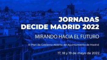 Bajo el lema “Decide Madrid 2022 Mirando hacia el futuro”, este ciclo temático durará 3 días 