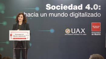 Díaz Ayuso inaugura en la UAX una jornada sobre la digitalización