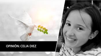 La columnista de Soy-de. Celia Diez reflexiona sobre la Paz