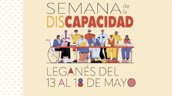 Leganés celebra la Semana de la Discapacidad del 13 al 18 de mayo