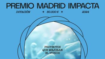 El Ayuntamiento publica las bases de la octava edición del premio Madrid Impacta, con una dotación de 50.000 euros
