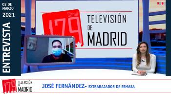 El extrabajador de ESMASA José Fernández relata en Televisión de Madrid su calvario en la empresa municipal

