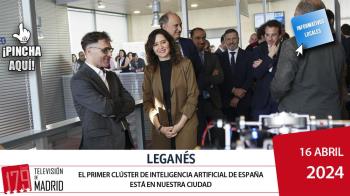 INFORMATIVO LEGANÉS | Contamos con el primer clúster de Inteligencia Artificial de España 