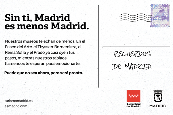 'Sin ti, Madrid es menos Madrid' eslogan de la nueva campaña para atraer turismo a Madrid