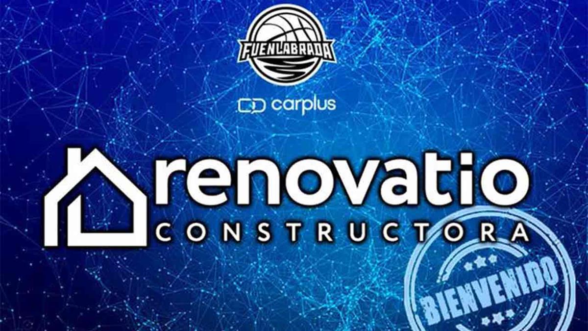 El Baloncesto Fuenlabrada y Renovatio trabajarán conjuntamente gracias al acuerdo de patrocinio alcanzado entre ambas entidades