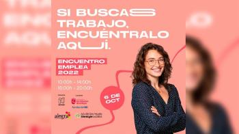 Si es que sí,el día seis tienes una cita en "Encuentro Emplea"