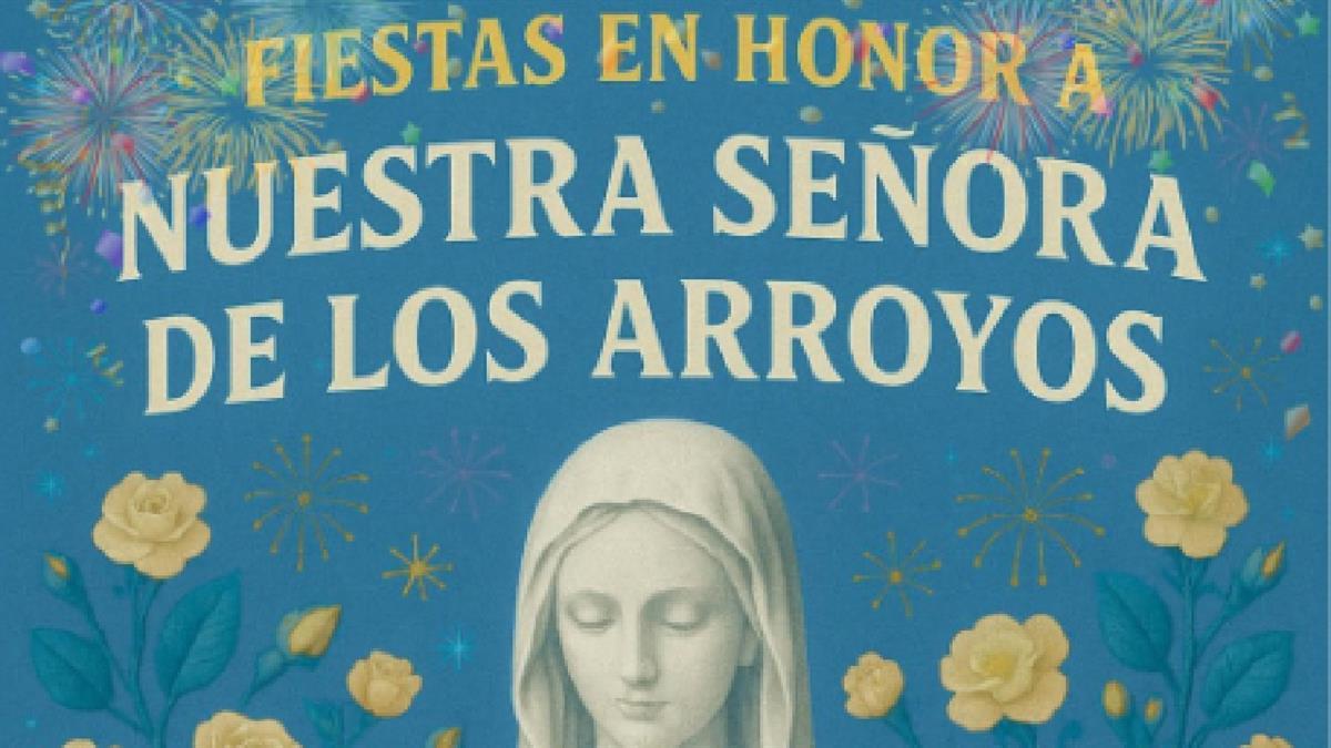 El municipio se prepara para celebrar las Fiestas en honor a Nuestra Señora de Los Arroyos
