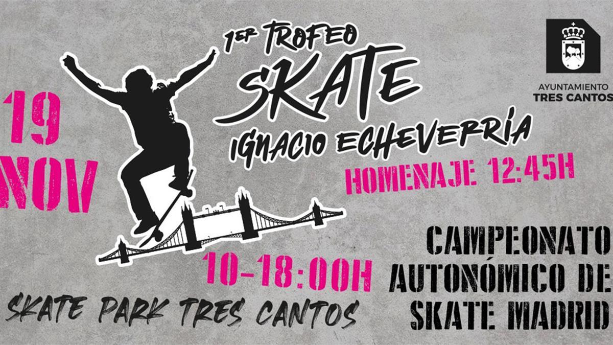 Tres Cantos rinde homenaje a Ignacio Echeverría, el ‘héroe del monopatín’, en el primer trofeo de Skate de la ciudad que lleva su nombre

