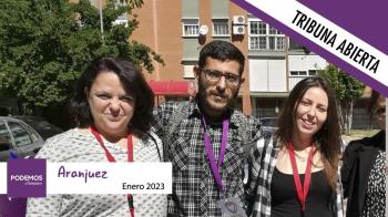 Podemos Aranjuez no nos ha enviado su tribuna este mes