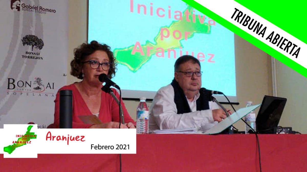 Opinión | Espacio habilitado para la Tribuna Abierta mensual del grupo municipal Iniciativa por Aranjuez 
