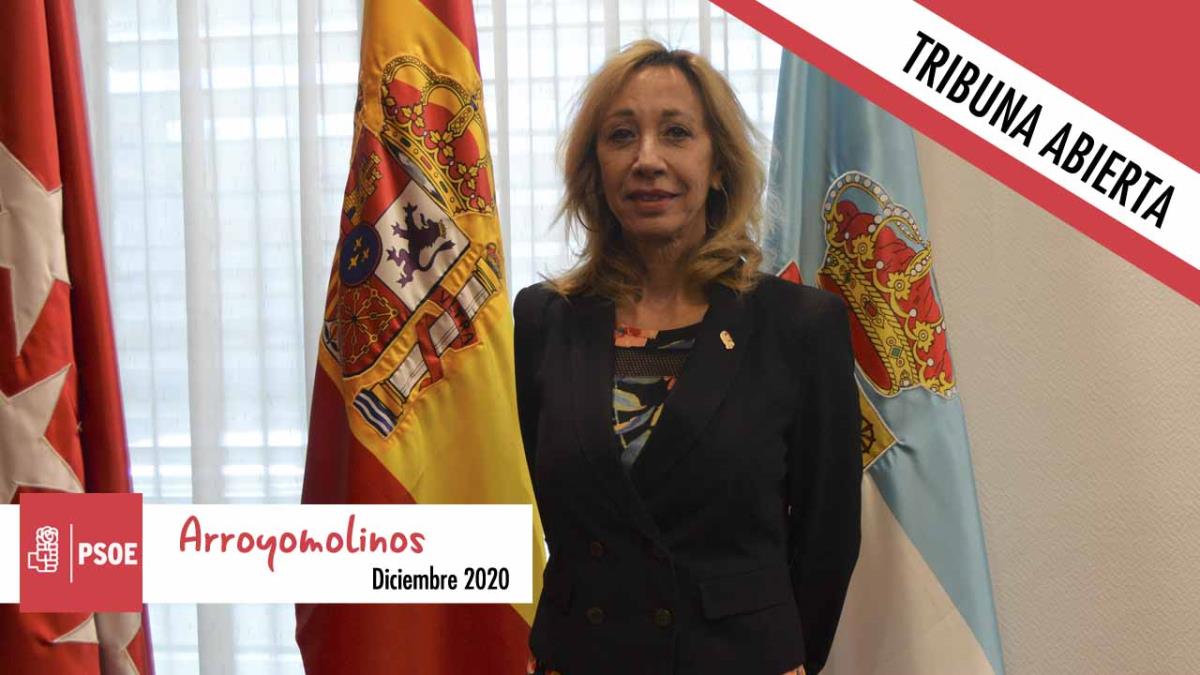 Pilar Sánchez Torres, del grupo municipal PSOE Arroyomolinos, nos remite la tribuna abierta de diciembre