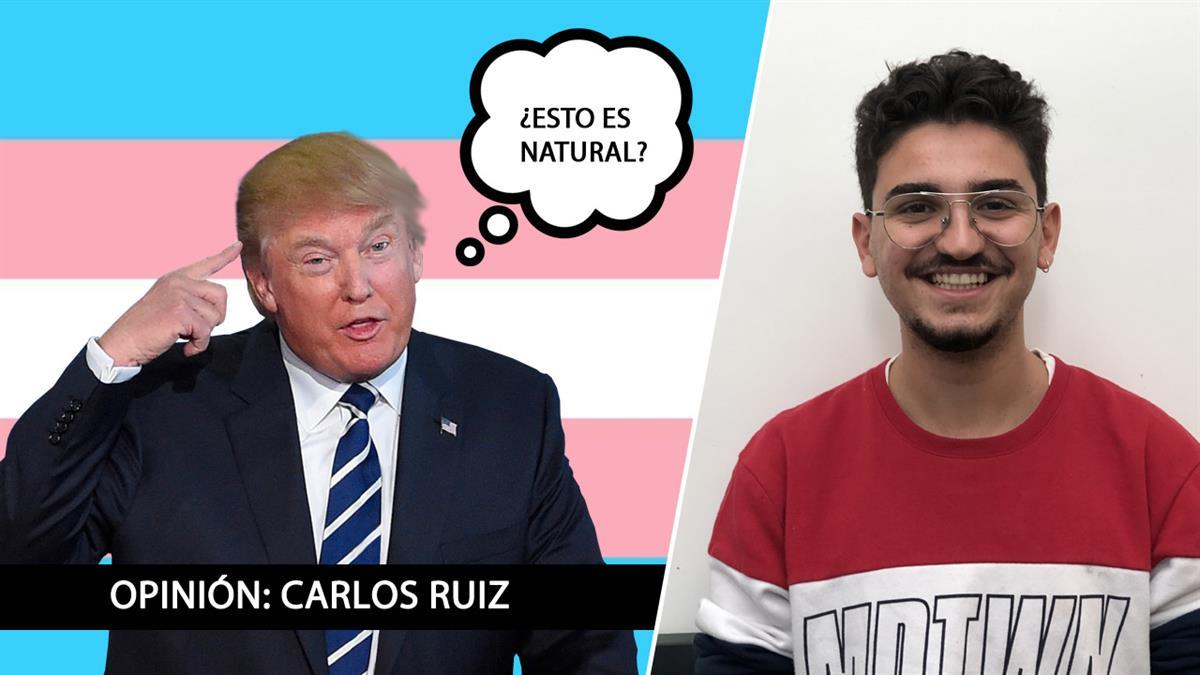 Opinión de Carlos Ruiz sobre el rechazo a las personas transexuales