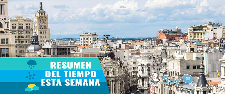 Resumen del Tiempo esta semana en Madrid